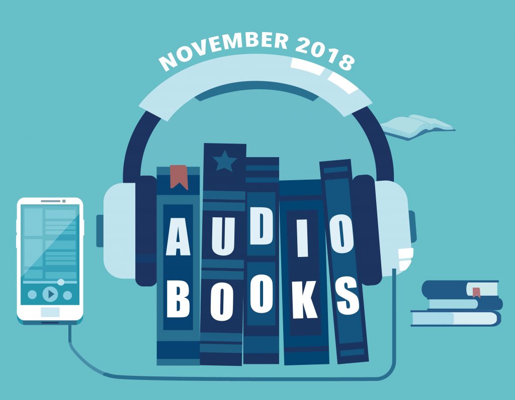 A colorful illustration showcasing a stack of books forming the word 'audiobooks' connected by a cable to a smartphone and headphones, symbolizing the convenience of listening to books on-the-go, dated november 2018.