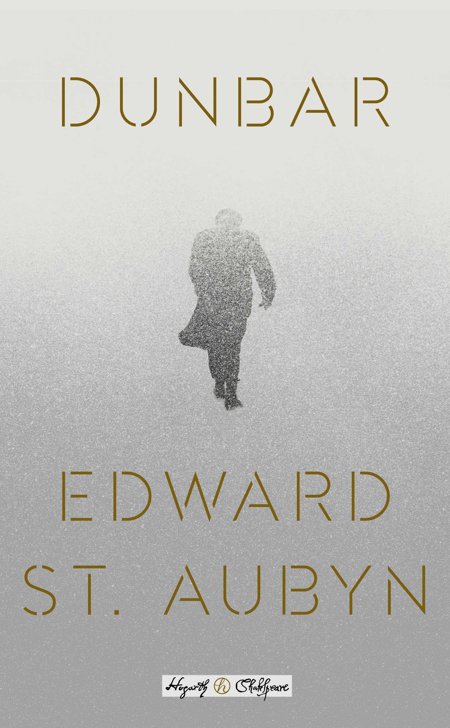 A mysterious figure walking in a snowy haze on the cover of edward st. aubyn's book "dunbar.