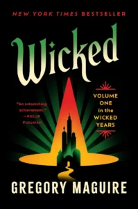 Cover of "Wicked" by Gregory Maguire with a green-yellow city silhouette and a glowing path leading to it.
