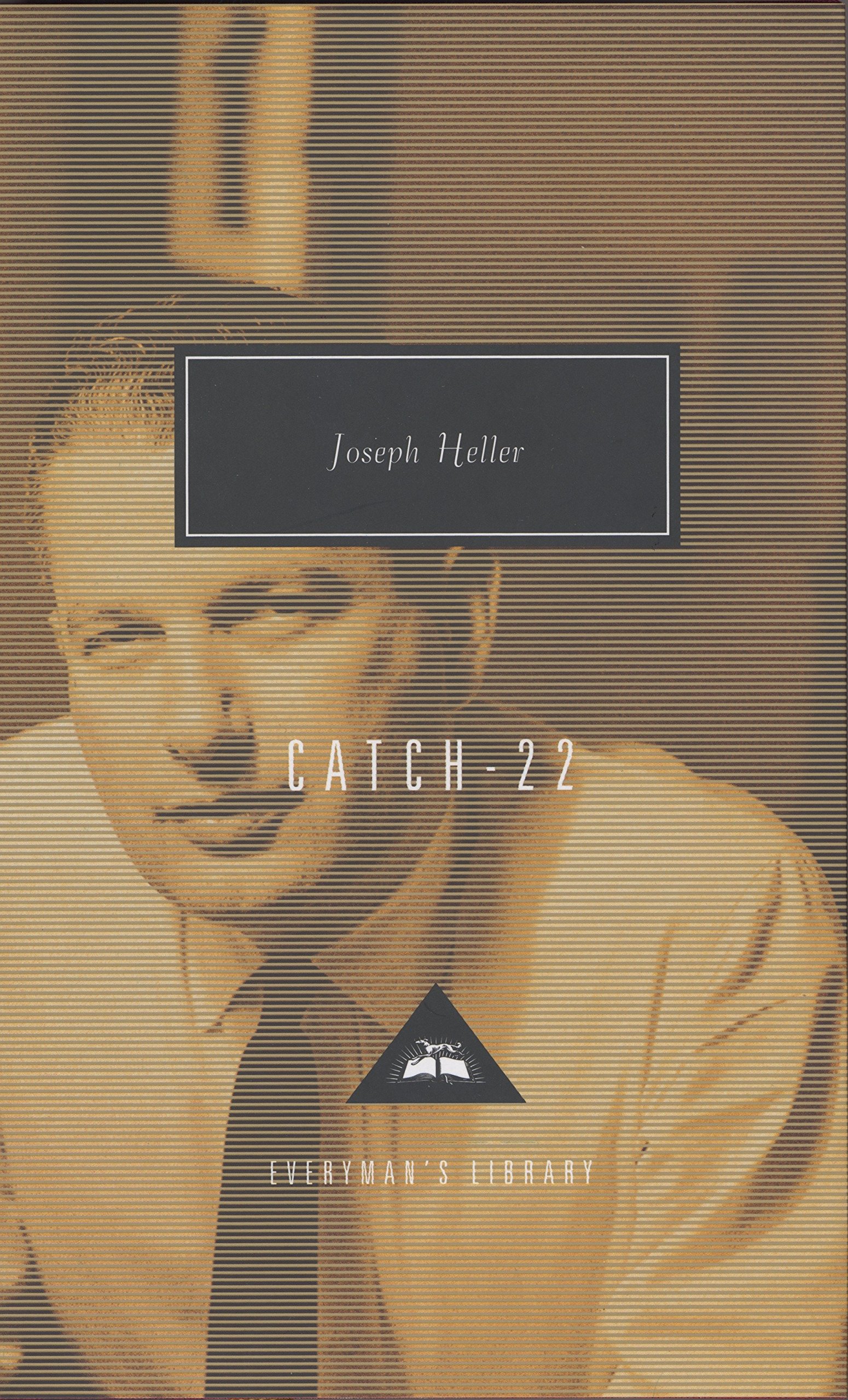 A book cover of joseph heller's "catch-22" from the everyman's library collection, featuring a sepia-toned photo of the author with the title prominently displayed in bold lettering.