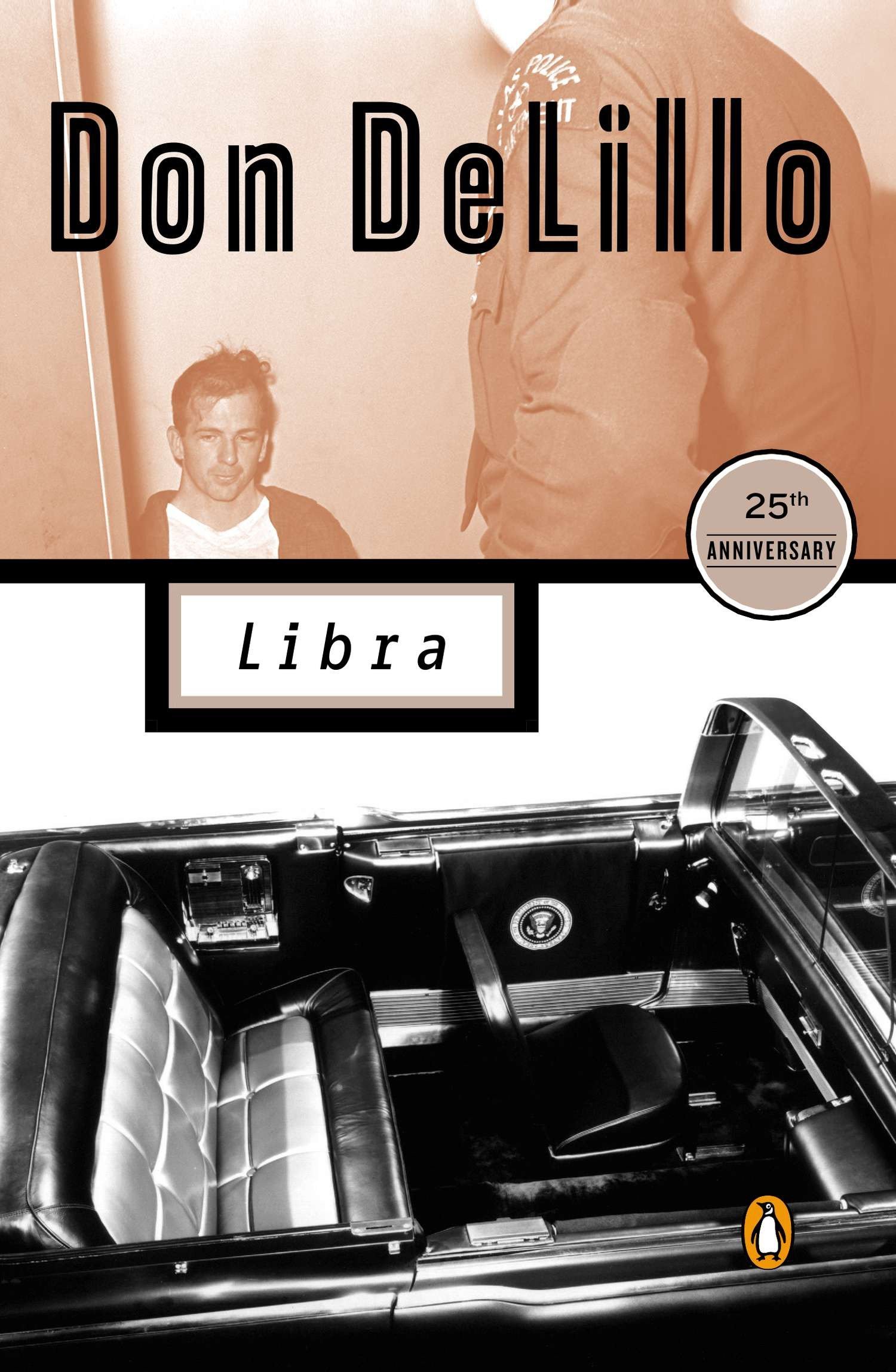 A book cover featuring the title "libra" by don delillo, with the label "25th anniversary" at the top. the cover juxtaposes an image of a man in the upper half against a black-and-white photo of a classic convertible car's interior in the lower half, representing themes potentially explored in the novel.