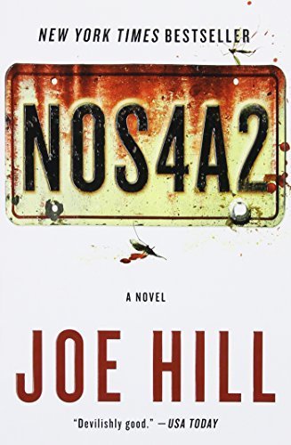 Book cover of 'nos4a2' featuring a weathered and blood-spattered license plate, teasing a suspenseful read by joe hill - a new york times bestseller.