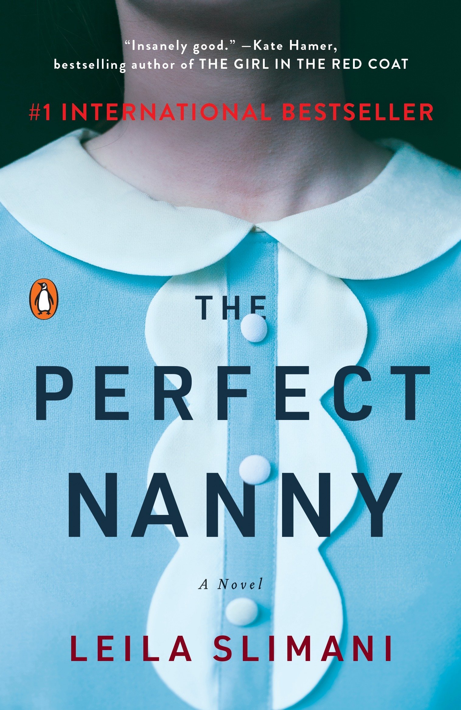A book cover for "the perfect nanny" by leila slimani, featuring a close-up of a light blue shirt with a classic peter pan collar, and the top of a white sweater, hinting at the central character of the story without showing a face.