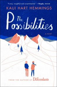 A book cover illustration for "the possibilities" by kaui hart hemmings, featuring stylized snow-capped mountains with ski tracks, and two figures standing in a snowy landscape dotted with trees. the cover includes critical praise and notes the author's previous work, "the descendants.