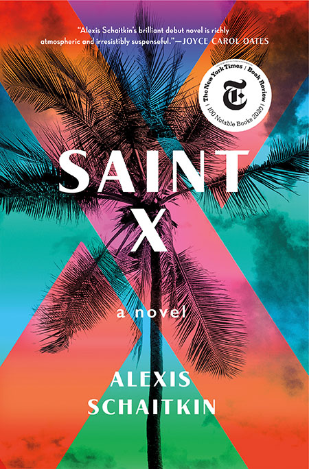 Saint x: a kaleidoscope of mystery and drama set beneath tropical palms, alexis schaitkin's debut novel echoes with intrigue and critical acclaim.