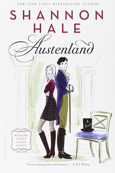 Austenland by Shannon Hale
