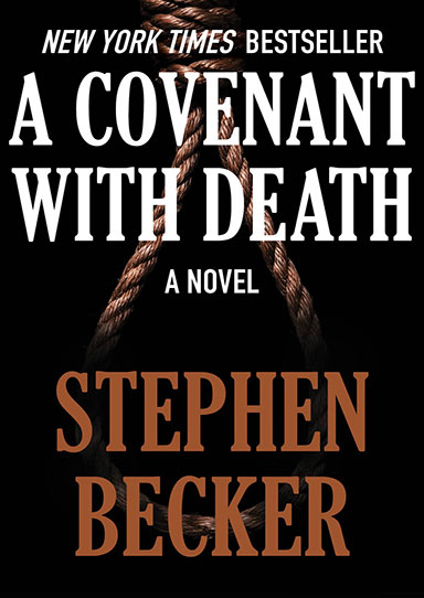 A Covenant with Death by Stephen Becker