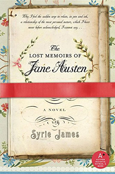 The Lost Memoirs of Jane Austen by Syrie James