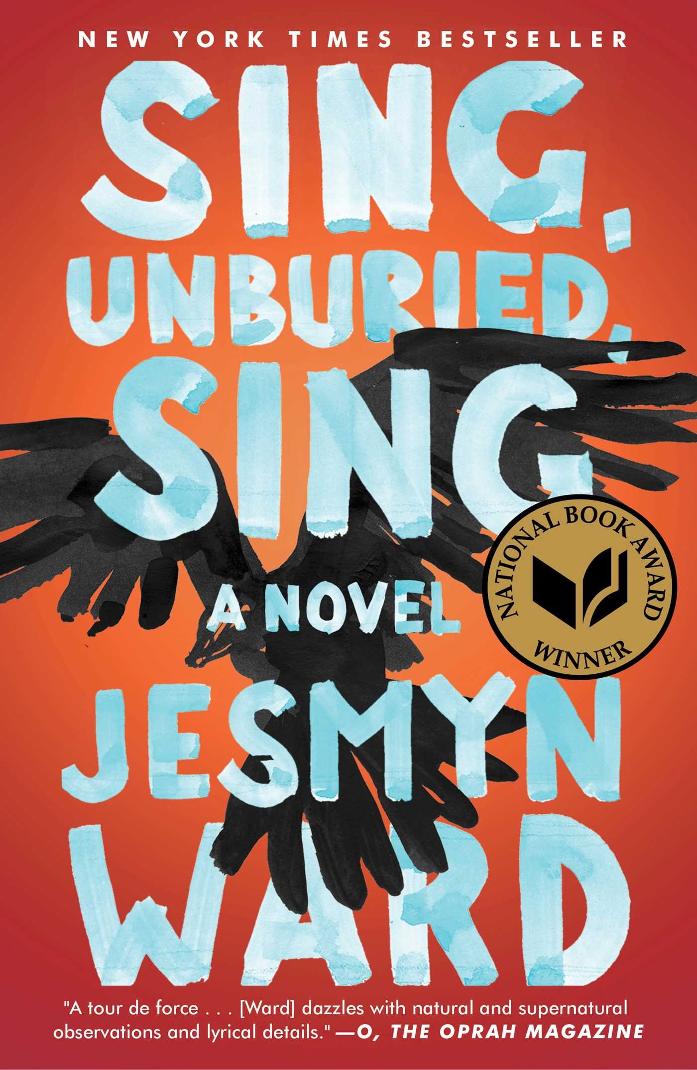 A vibrant book cover with striking black brush strokes and orange background for jesmyn ward's acclaimed novel "sing, unburied, sing," highlighting its status as a new york times bestseller and national book award winner.