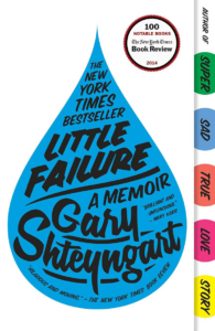 Blue teardrop-shaped cover of "Little Failure: A Memoir" by Gary Shteyngart, with bold black lettering.