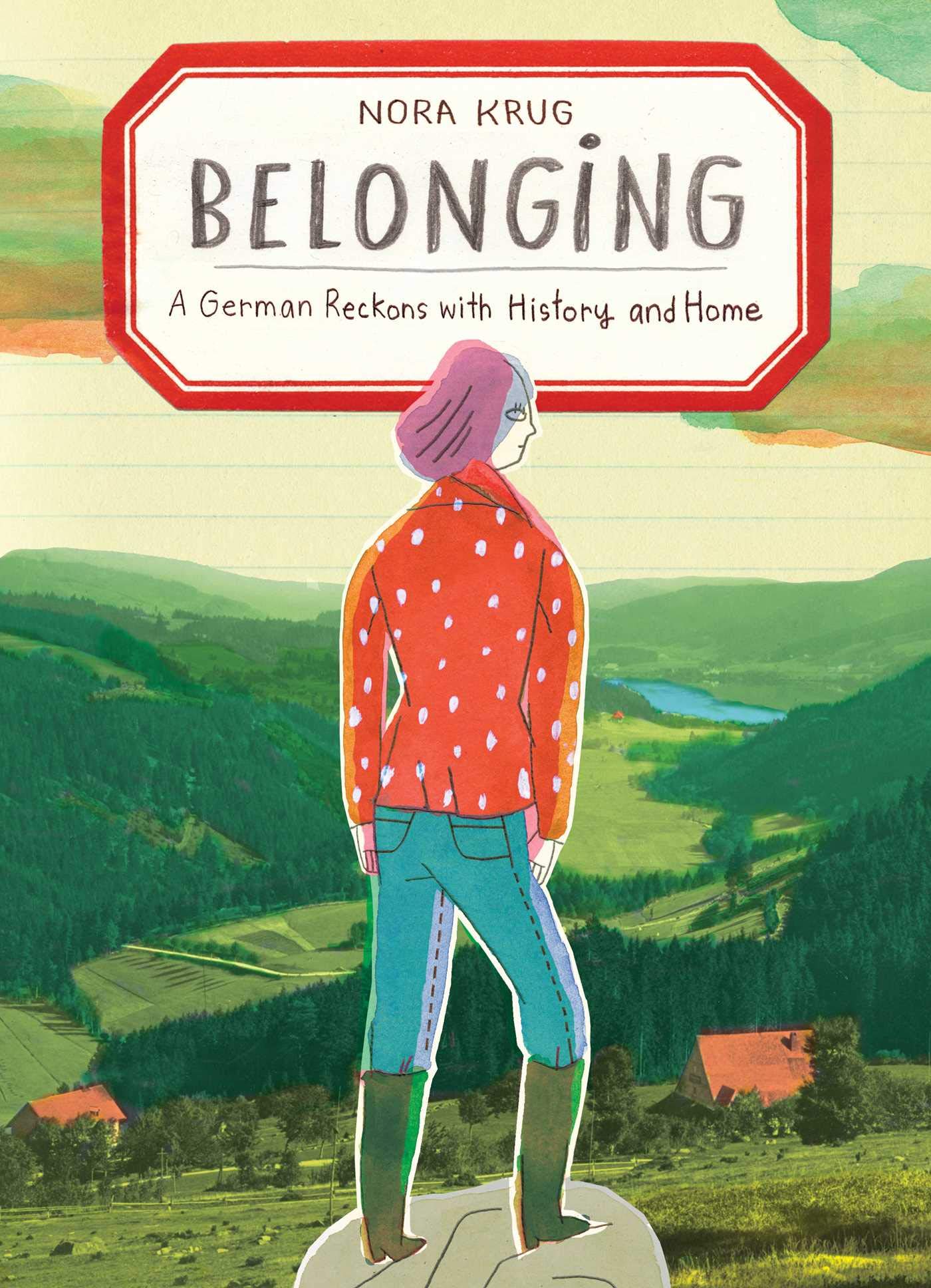 Belonging by Nora Krug