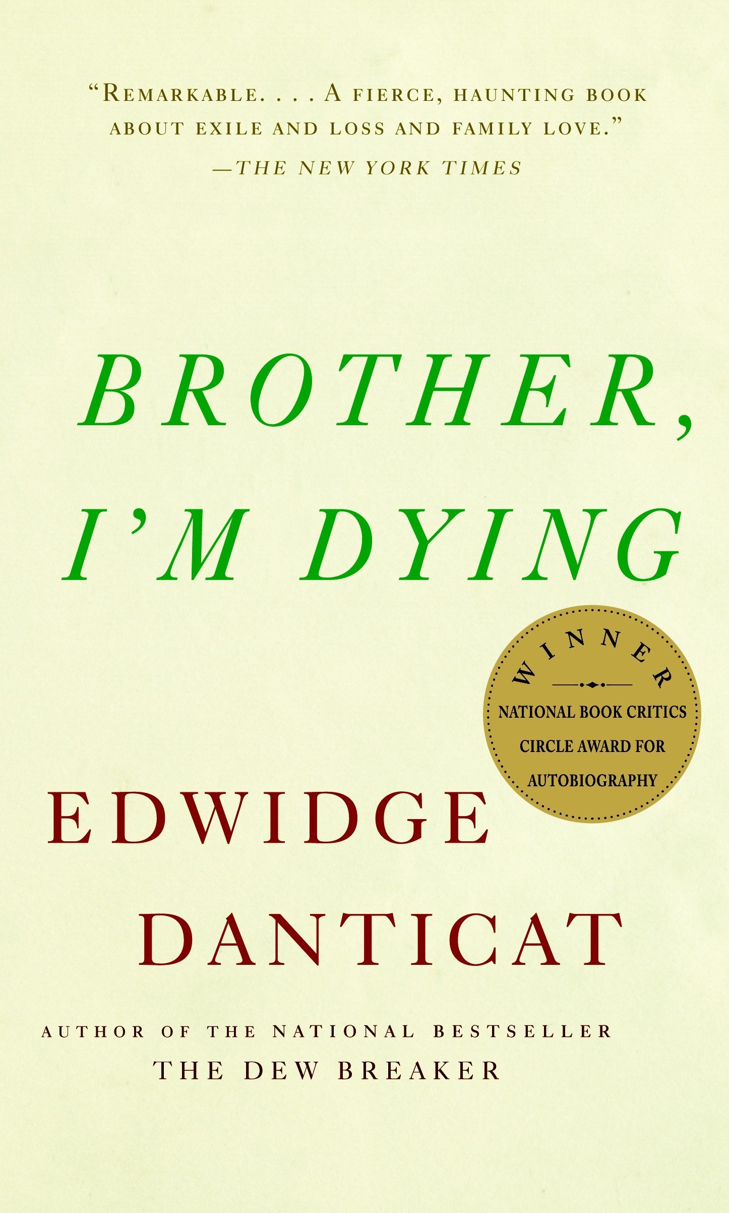 Brother I'm Dying by Edwidge Danticat
