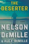 The Deserter by Nelson DeMille and Alex DeMille