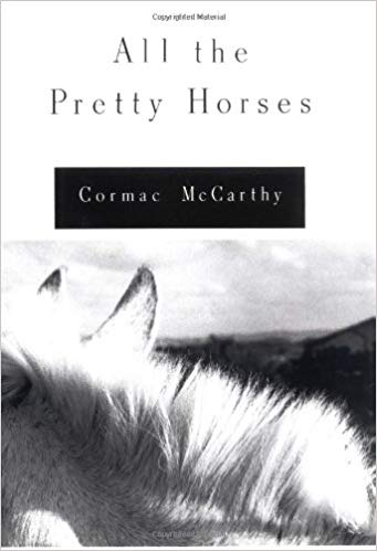 all-the-pretty-horses-cormac-mcarthy