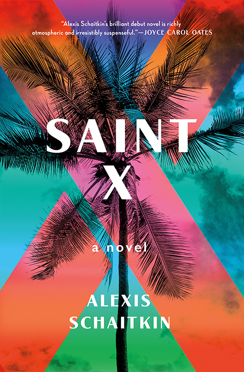 A vibrant and colorful book cover featuring a palm tree silhouette against a multicolored backdrop, titled "saint x, a novel by alexis schaitkin.