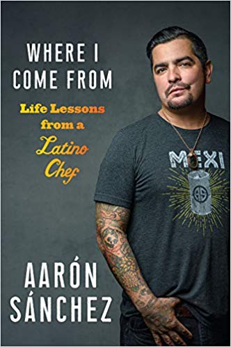 where-i-come-from-life-lessons-from-latino-chef-aaron-sachez