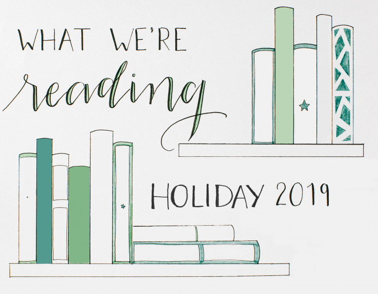 A whimsical hand-drawn representation of books on a shelf with the inscription "what we're reading holiday 2019," suggesting a festive reading list for the holiday season.