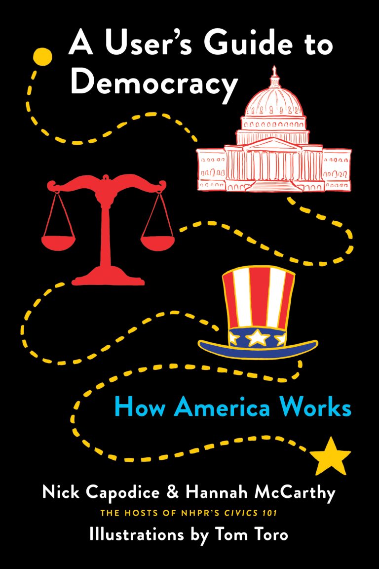 A User's Guide to Democracy: How America Works