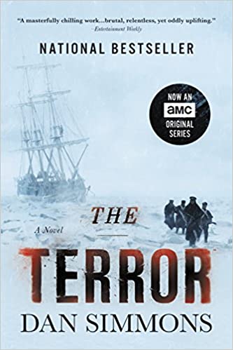 A book cover for the novel "the terror" by dan simmons, featuring a depiction of a sailing ship trapped in ice with a group of people in a frigid environment, along with promotional mentions of it being a national bestseller and an original amc series.