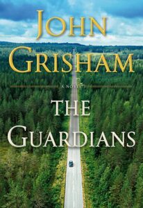 A book cover titled "the guardians" by john grisham, featuring an aerial view of a car traveling down a straight road cutting through a densely forested landscape.
