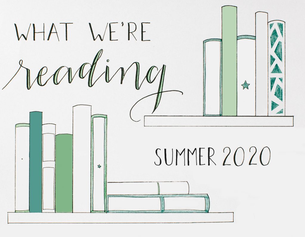 A colorful and artistic representation of books arranged on shelves with the phrase "what we're reading summer 2020" inscribed above, signifying a collection of reading materials chosen for that season.