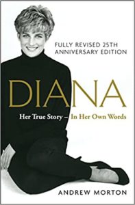 The image shows the cover of a book titled "diana: her true story – in her own words," which is a fully revised 25th-anniversary edition written by andrew morton. the cover features a photograph of diana, seated and smiling at the camera, dressed in a black turtleneck.