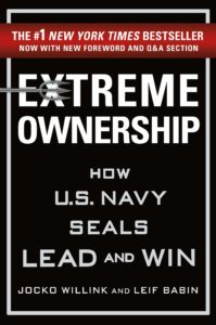 Cover of the book "extreme ownership: how u.s. navy seals lead and win" by jocko willink and leif babin, noted as the #1 new york times bestseller with a new foreword and q&a section.