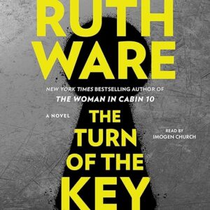 Book cover for "The Turn of the Key" by Ruth Ware, with yellow text over a black keyhole silhouette.
