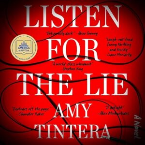 Red book cover of "Listen for the Lie" by Amy Tintera with quotes from authors and a book club badge.