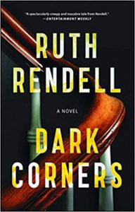 Book cover of "dark corners" by ruth rendell displaying bold title text over a moody and ominous backdrop, which conveys a sense of mystery appropriate for a thriller novel.