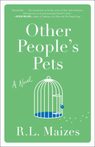 A book cover for "other people's pets" by r.l. maizes, featuring a stylized illustration of an empty birdcage with the door open, suggesting themes of freedom and escape within the novel.