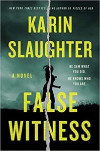 Silhouetted figure on a tense journey: cover of 'false witness' by karin slaughter.