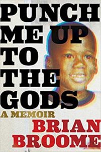 Book cover of 'punch me up to the gods: a memoir' featuring a bold title and the face of a young boy with an intense expression.