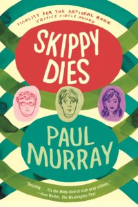 Colorful book cover for "skippy dies" by paul murray, featuring illustrations of three characters within colored circles, and accolades for being a national book critics circle award finalist.