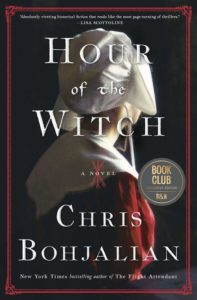 A book cover for "hour of the witch" by chris bohjalian, featuring a silhouette of a person with a white collar against a dark background, invoking a sense of historical mystery and tension.
