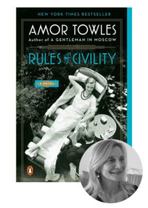 Rules of Civility – Celadon Books Pick Holiday 2021