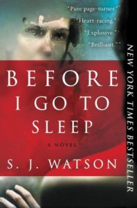 A gripping novel revealed through a misty window – "before i go to sleep" by s. j. watson, a new york times bestseller.