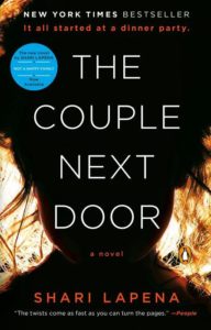A novel of suspense and intrigue: "the couple next door" by shari lapena, with acclaim for its fast-paced twists as seen on the cover.