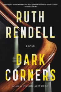 A solemn and mysterious book cover for ruth rendell's novel "dark corners," hinting at suspense and intrigue, with the title sharply contrasted against the shadowy background.