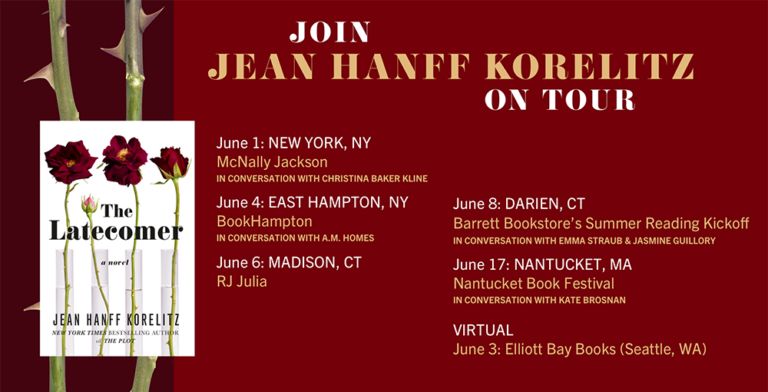 An announcement for jean hanff korelitz's book tour, featuring her novel "the latecomer," with event details for various locations and dates, set against a backdrop of rich red roses.