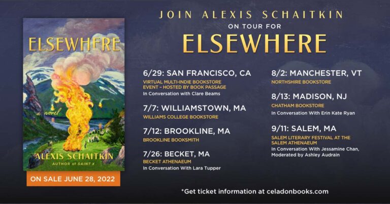 Image of a promotional poster for the book tour of "elsewhere" by author alexis schaitkin, with tour dates and locations across various bookstores and literary events, featuring an artistic book cover design.