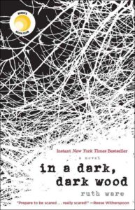 A web of intrigue: "in a dark, dark wood" by ruth ware, a captivating novel endorsed by reese's book club and hailed as a new york times bestseller, promises a thrilling journey through its complex and mysterious narrative.