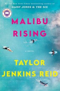 A vibrant book cover for "malibu rising" by taylor jenkins reid, featuring surfers catching waves, encapsulating the essence of malibu's iconic surf culture.
