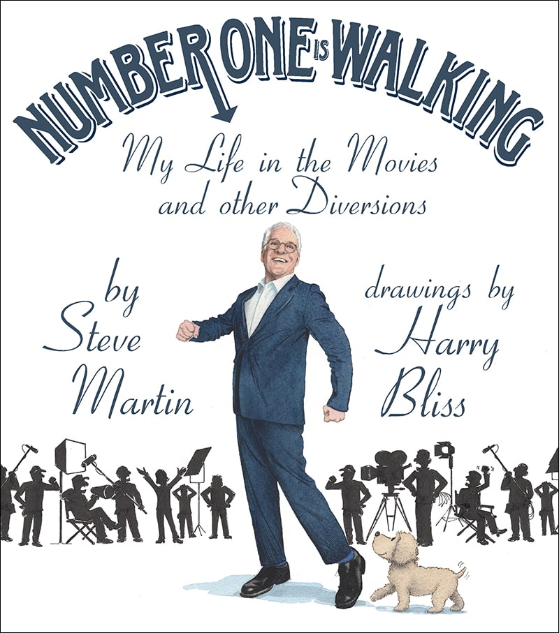 Man in a suit confidently walking with his dog, with caricature silhouettes of a film crew in action behind them, under the title 'number one is walking: my life in the movies and other diversions.'.