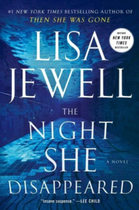 A mysterious novel cover with bold typography, "the night she disappeared" by lisa jewell, promising a thrilling read with "insane suspense.