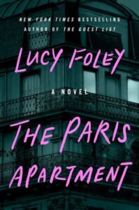 A book cover for "the paris apartment" by lucy foley, featuring intricate parisian-style architecture.