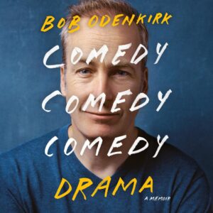 A man with a warm smile wearing a navy blue sweater against a blue textured background, with text overlay that reads "bob odenkirk comedy comedy drama a memoir".