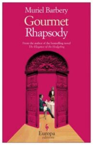 A book cover for "gourmet rhapsody" by muriel barbery, featuring two individuals seated inside an ornate doorway with a bold red background.