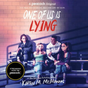 Four teenagers sitting on steps with intense expressions in a promotional image for the series "one of us is lying," available on peacock streaming service.