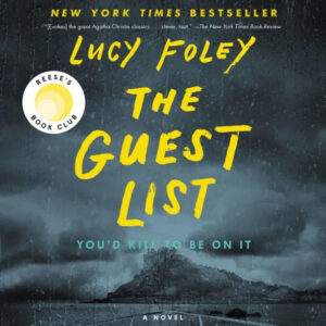 A stormy sky looms over a rocky island, setting an ominous tone for "the guest list," a thrilling novel by lucy foley, with a tagline that teases danger: "you'd kill to be on it.
